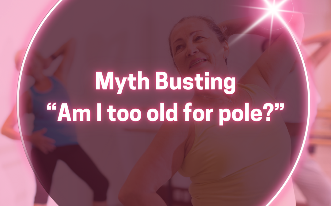 am I too old for pole?