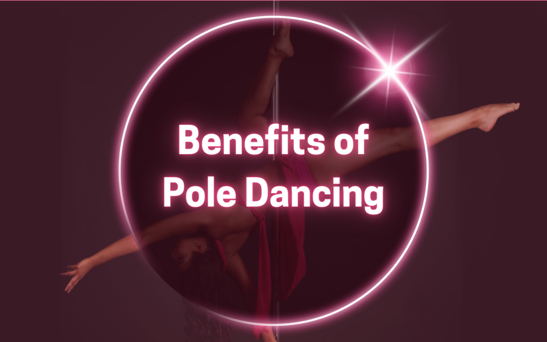 benefits of pole dancing classes in Wirral