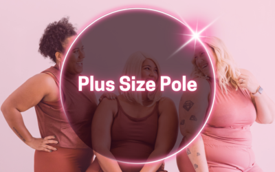 How We Adapt Our Teaching to Plus Size Pole Students